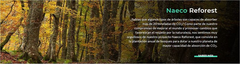 Naeco lanza su proyecto “Naeco Reforest” que contribuye a reducir las emisiones de CO2